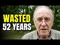 I'm 73... It Took Me 52 Years To Learn This (Don't Waste Yours)