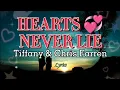 Download Lagu Hearts Never Lie - Tiffany \u0026 Chris Farren (Lyrics)