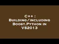 C Boost Python in VS2013