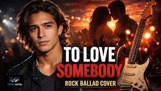 to love somebody rock cover fresh notes band