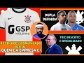 Download Lagu 🚨5 BILHÕES! COMUNICADO OFICIAL E QUEM É A GSP! GOMÉZ E BORRE E+| AS ÚLTIMAS NOTÍCIAS DO CORINTHIANS
