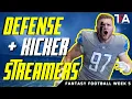 Week 5 Streaming Options Defense Kickers 2023 Fantasy Football
