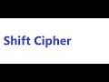 Shift Cipher - Part 1