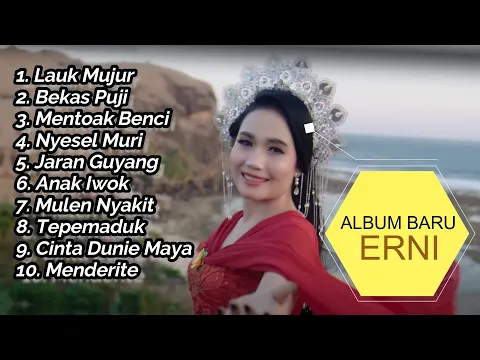 Download MP3 Erni Ayuningsih Full Album Baru Enak Untuk Begawe