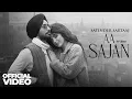 Lagu Aa Sajan | Satinder Sartaaj | New Punjabi Song 2026 | Latest Punjabi Song 2026