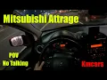 NEW Mitsubishi Attrage 1 2L 76 HP 2022 POV Test Drive