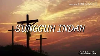 sungguh indah lyric 