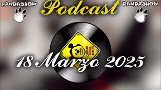18 Marzo 2025 El Panda Show