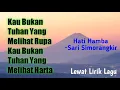 Download Lagu Lirik Lagu || Hati Hamba - Sari Simorangkir