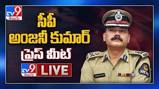 hyderabad cp anjani kumar press meet live tv9