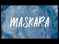 Kiss miss yaara laaye maskara  Maskara - Nilanjana Ghosh Dastidar, Vedang Raina