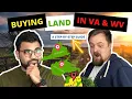 Buying Land in Virginia and West Virginia Step By Step Guide