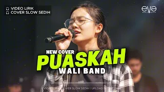 puaskah wali video lirik cover eva musik