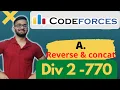 A Reverse and Concatenate Level A Codeforces Codeforces Round 770 Division 2 String