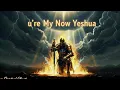 U're My Now Yeshua 🙏( Epic Spiritual Chant for Surrender and Peace)