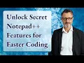 Unlock Secret Notepad Features for Faster Coding