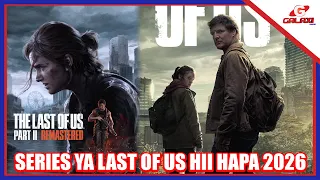 TARAJIA MUENDELEZO WA SERIES LAST OF US MWAKA 2026 