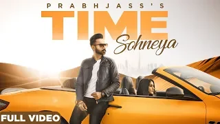 Time Sohneya (Official Video) Prabh Jass ft. Nikki Kaur | Kabira Records | New Punjabi Song 2019