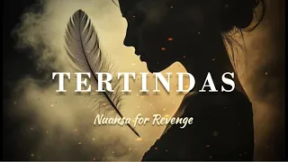 nuansa for revenge tertindas official music 