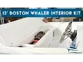 13 Boston Whaler Interior Kit