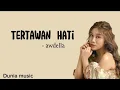 Download Lagu Tertawan hati - awdella || lirik lagu || lirik lagu bukankah rumah tempatku bersandar