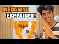 Incognito Isn t Hiding YOU - Truth EXPLAINED