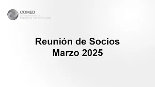 Reunión de Socios - Marzo 2025