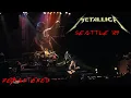 Lagu Metallica - Live in Seattle' 89 [Upscaled to 4K at 47.952fps]