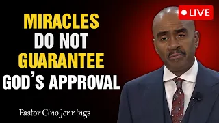 Pastor Gino Jennings [September 5, 2026] Miracles Do Not Guarantee God’s Approval