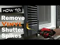 Remove Shutter Spikes Replace Vinyl Shutters