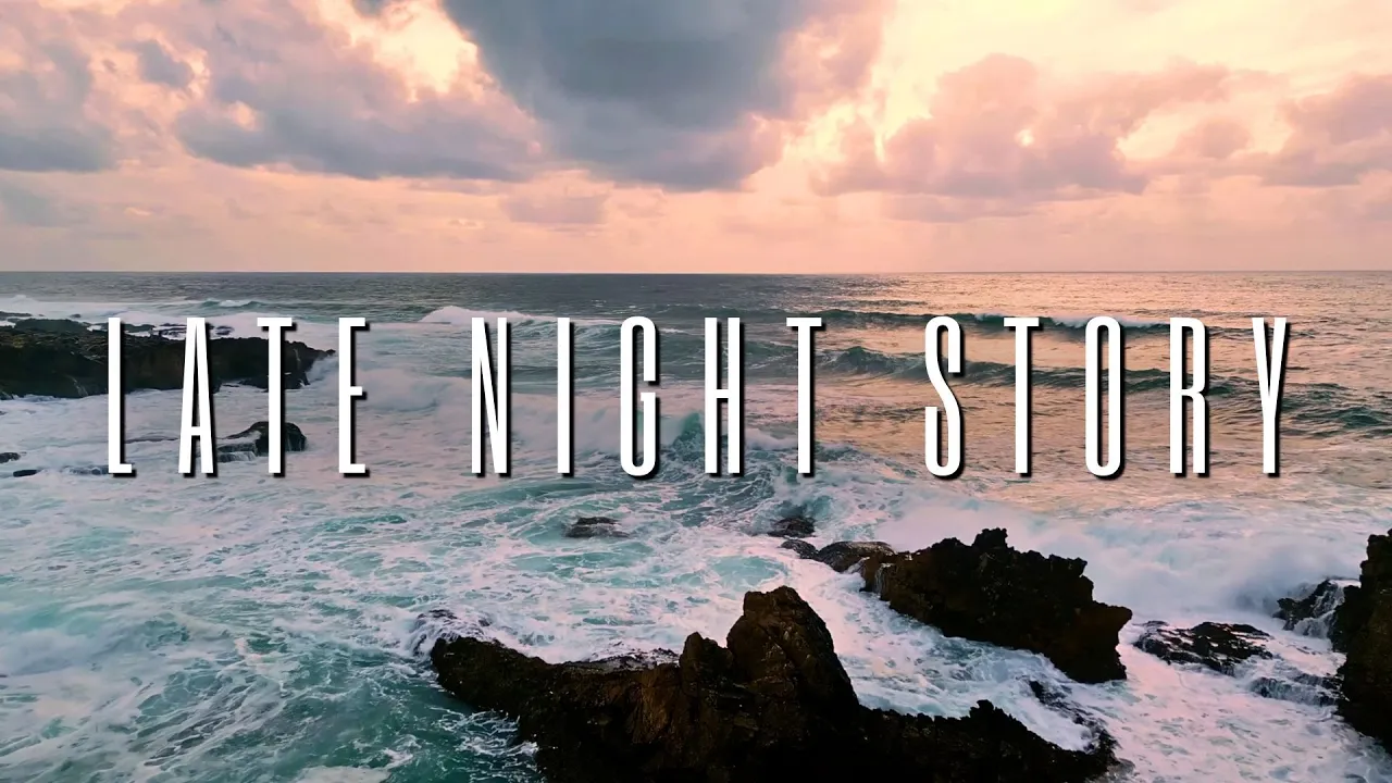 Late Night Story - Beautiful Piano Music and Relaxing Ocean Scenes