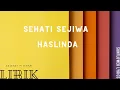 Download Lagu Haslinda Sehati Sejiwa lirik