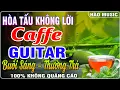 Download Lagu Nhạc Không Lời Buổi Sáng Cực Kỳ Thư Giãn| Hòa Tấu Rumba Guitar | Buổi Sáng - Thưởng Trà
