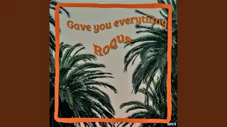 gave you everything original mix 