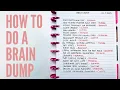 How To Do A Brain Dump