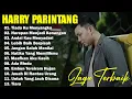 Download Lagu LAGU GALAU BIKIN BAPER HARRY PARINTANG