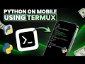 How to Run Python in Mobile using Termux Full Guide in Hindi