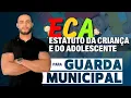 Lagu [AULA 01] ECA  - LEI 8.069/90 |  PARA GUARDA MUNICIPAL