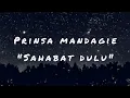 Download Lagu Prinsa Mandagie - Sahabat Dulu (Ost.Layangan Putus) | Lirik (Lagu Indonesia)