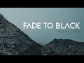 Download Lagu METALLICA - Fade to black (Electric Embrace Remix Cover 2021)