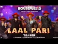 Lagu LAAL PARI (Teaser): Yo Yo Honey Singh | Sajid Nadiadwala | Tarun Mansukhani | Housefull 5 - 6th June
