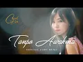 Download Lagu CAROL DE - TANPA AWAKMU AKU KRASA SEPI (MEI YOU NI PEI BAN)