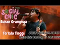 Download Lagu BUKAN ORANGNYA~TERLALU TINGGI |JUICY LUICY LIVE AT SOCIAL CHIC BANDUNG 2025