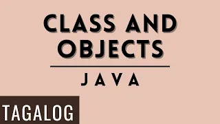 HOW TO CODE JAVA CLASS AND OBJECTS 2023 - Philippines