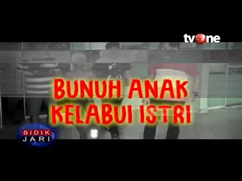 Bunuh Anak Kelabui Istri | Sidik Jari tvOne (5/2/2020)