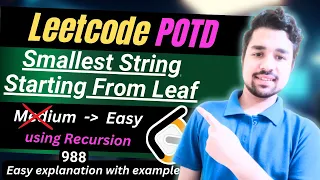 Smallest String Starting From Leaf Leetcode 988 DFS EASY Solution with Recursion