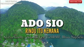 rindu itu kemana lagu papua ado sio lirik video