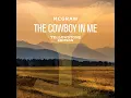 The Cowboy In Me (Yellowstone Edition) - Tim McGraw