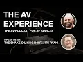 The AV Experience - The Snake Oil King Ryan