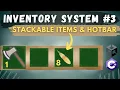 Unity INVENTORY SYSTEM Tutorial - stackable items hotbar